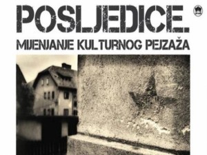 Aftermath/Posljedice. Mijenjanje kulturnog pejzaža